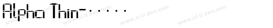 Alpha Thin字体转换